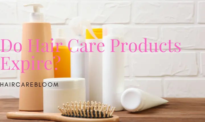 Do Hair Care Products Expire